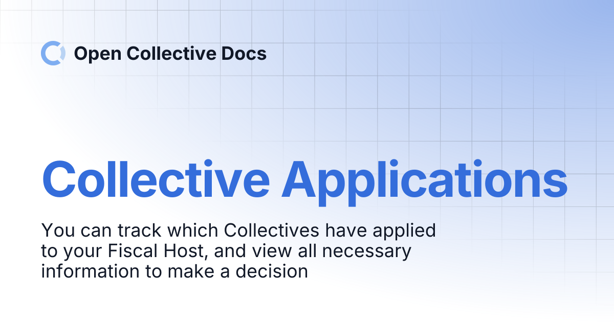 Collective Applications | Open Collective Docs