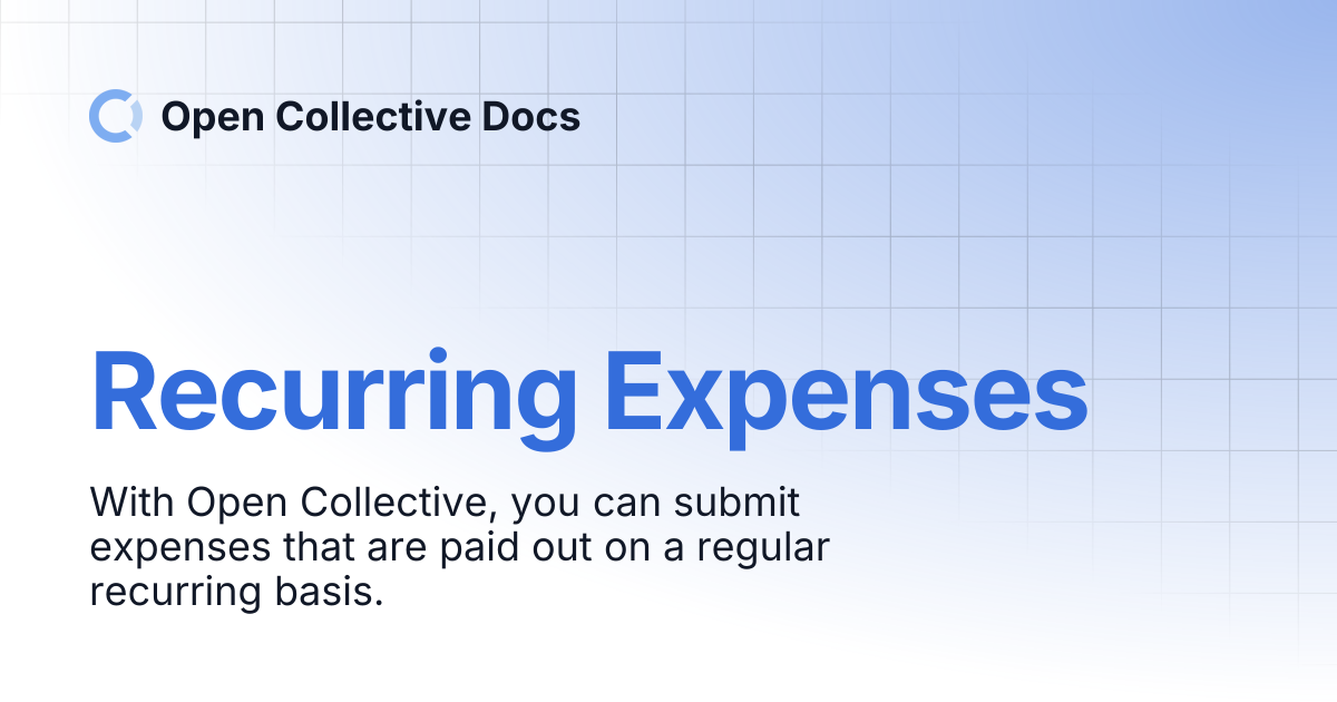 Recurring Expenses | Open Collective Docs