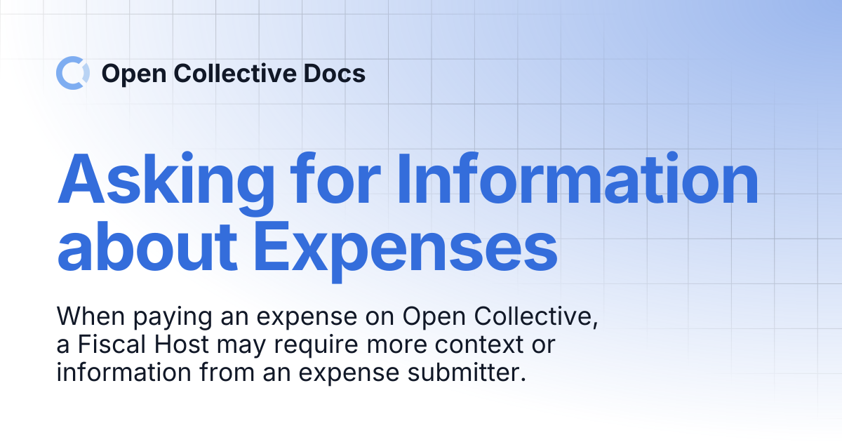 Asking for Information about Expenses | Open Collective Docs