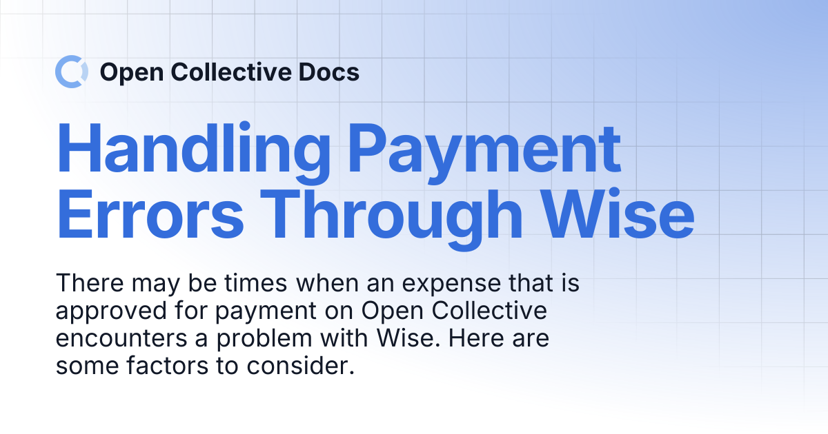 Handling Payment Errors Through Wise | Open Collective Docs