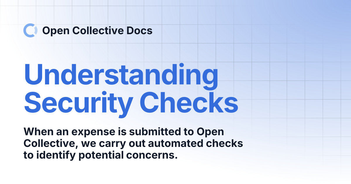 Understanding Security Checks | Open Collective Docs