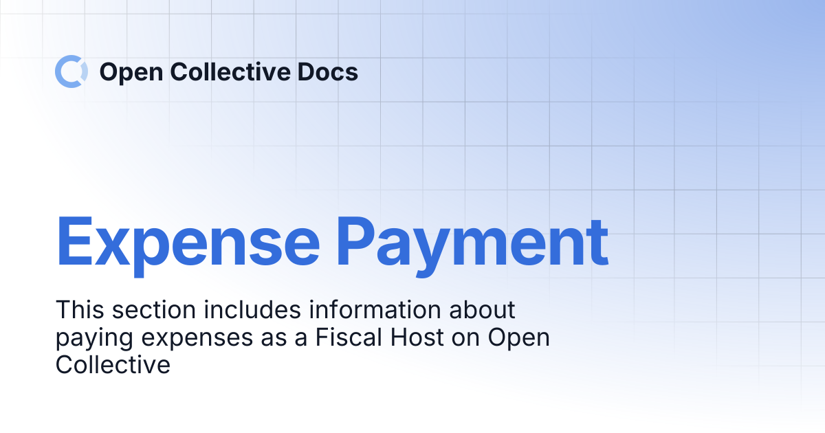 Expense Payment | Open Collective Docs