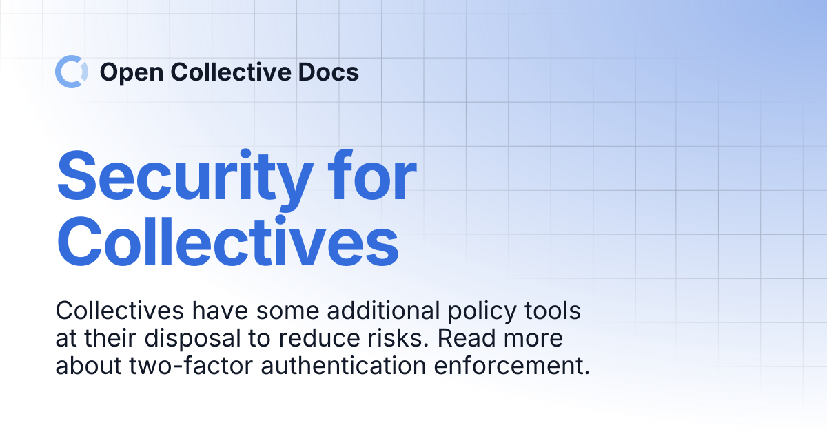 Security for Collectives | Open Collective Docs